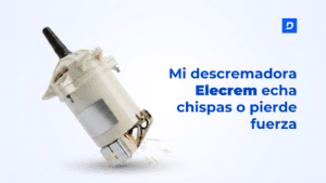 Mi descremadora Elecrem echa chispas o pierde fuerza: guía esencial (2026)