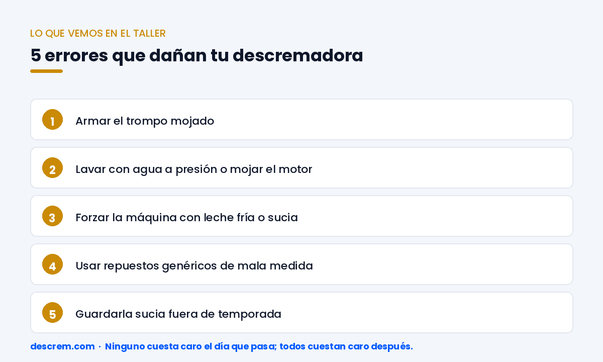 5 errores comunes que dañan tu descremadora